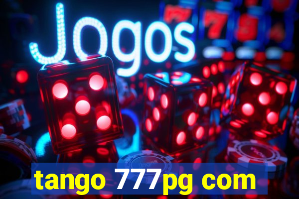 tango 777pg com